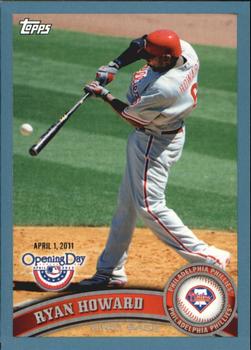 2011 Topps Opening Day - Blue #218 Ryan Howard Front