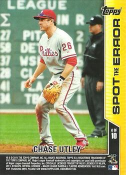 2011 Topps Opening Day - Spot the Error #4 Chase Utley Back