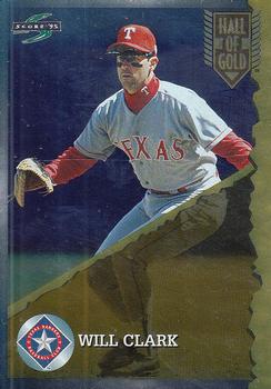 1995 Score - Hall of Gold #HG20 Will Clark Front