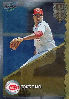 1995 Score - Hall of Gold #HG30 Jose Rijo Front