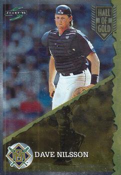 1995 Score - Hall of Gold #HG37 Dave Nilsson Front