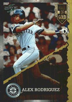 1995 Score - Hall of Gold #HG41 Alex Rodriguez Front