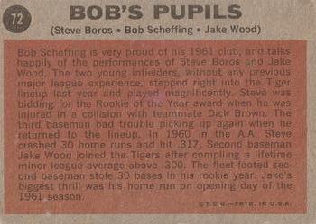 1962 Topps #72 Bob's Pupils (Steve Boros / Bob Scheffing / Jake Wood) Back