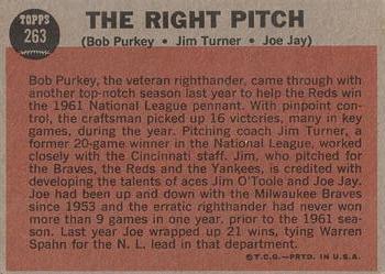 1962 Topps #263 The Right Pitch (Bob Purkey / Jim Turner / Joe Jay) Back