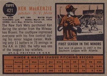 1962 Topps #421 Ken MacKenzie Back