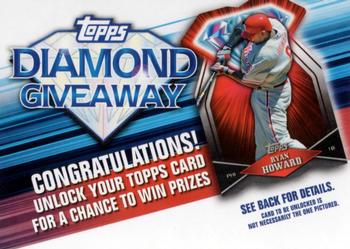 2011 Topps - Diamond Giveaway #TDG-9 Ryan Howard Front