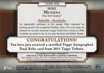 2011 Topps Tribute - Autograph Dual Relics #TADR-MM Mike Mussina Back