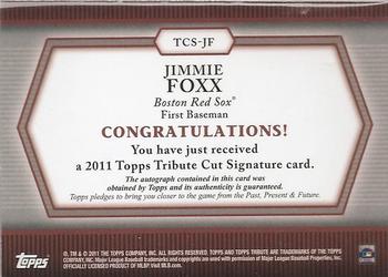 2011 Topps Tribute - Cut Signatures #TCS-JF Jimmie Foxx Back