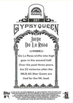 2011 Topps Gypsy Queen #287 Jorge De la Rosa Back