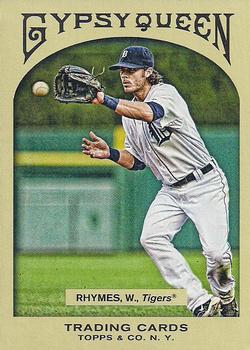 2011 Topps Gypsy Queen #289 Will Rhymes Front