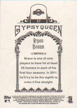 2011 Topps Gypsy Queen #37 Ryan Braun Back