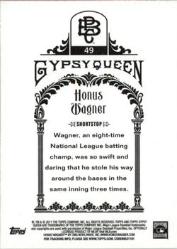 2011 Topps Gypsy Queen #49 Honus Wagner Back
