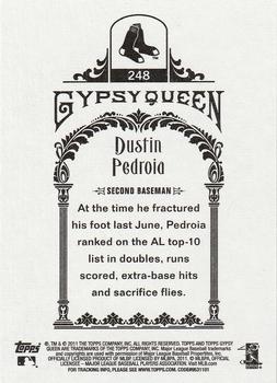2011 Topps Gypsy Queen #248 Dustin Pedroia Back