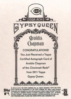 2011 Topps Gypsy Queen - Autographs #GQA-ACH Aroldis Chapman Back