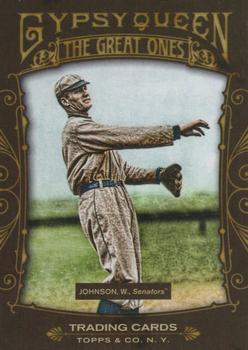 2011 Topps Gypsy Queen - Great Ones #GO25 Walter Johnson Front