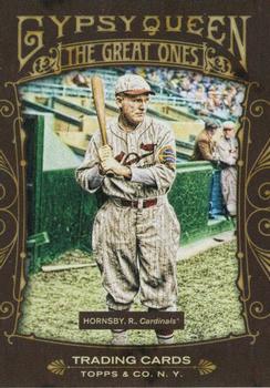 2011 Topps Gypsy Queen - Great Ones #GO19 Rogers Hornsby Front