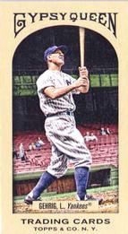 2011 Topps Gypsy Queen - Mini #316 Lou Gehrig Front