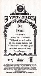 2011 Topps Gypsy Queen - Mini #31 Joe Mauer Back