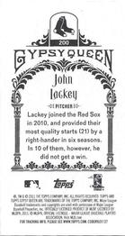 2011 Topps Gypsy Queen - Mini #200 John Lackey Back