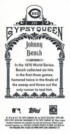 2011 Topps Gypsy Queen - Mini #235 Johnny Bench Back