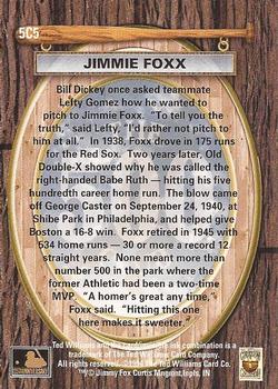 1994 Ted Williams - 500 Club #5C5 Jimmie Foxx Back