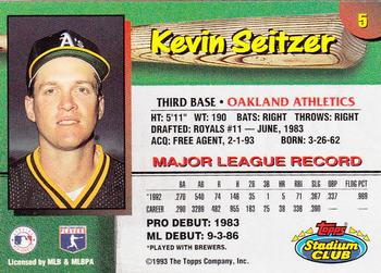 1993 Stadium Club Oakland Athletics #5 Kevin Seitzer  Back