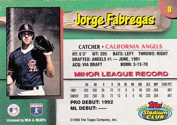 1993 Stadium Club California Angels #8 Jorge Fabregas  Back