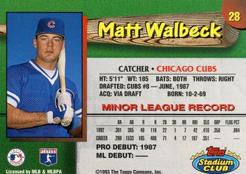 1993 Stadium Club Chicago Cubs #28 Matt Walbeck  Back