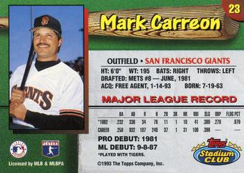 1993 Stadium Club San Francisco Giants #23 Mark Carreon  Back