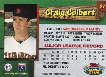 1993 Stadium Club San Francisco Giants #27 Craig Colbert  Back
