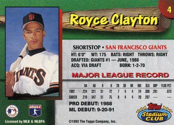 1993 Stadium Club San Francisco Giants #4 Royce Clayton  Back