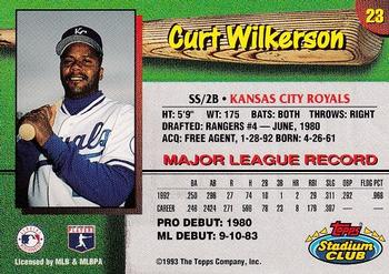 1993 Stadium Club Kansas City Royals #23 Curt Wilkerson Back