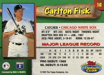 1993 Stadium Club Chicago White Sox #16 Carlton Fisk  Back