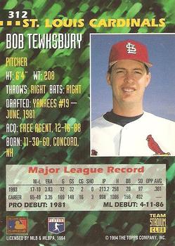 1994 Stadium Club Team #312 Bob Tewksbury Back