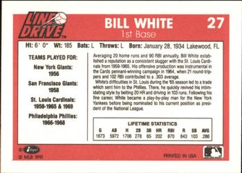1991 Line Drive #27 Bill White Back