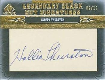 2011 SP Legendary Cuts - Legendary Black Cut Signatures #CHIS-ST Sloppy Thurston Front
