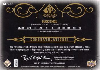 2011 SP Legendary Cuts - Legendary Black Cut Signatures #NLG-BO Buck O'Neil Back
