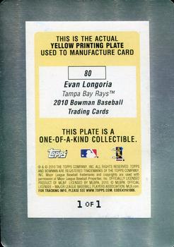 2010 Bowman - Printing Plates Yellow #80 Evan Longoria Back