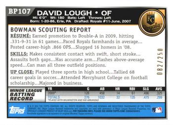 2010 Bowman - Prospects Orange #BP107 David Lough Back