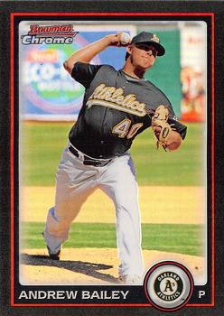 2010 Bowman Chrome - Refractors #95 Andrew Bailey Front