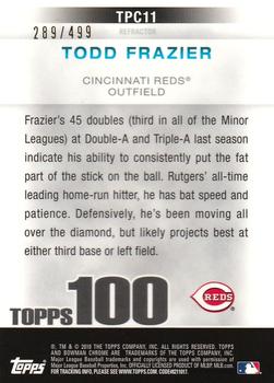 2010 Bowman Chrome - Topps 100 Prospects Refractors #TPC11 Todd Frazier Back