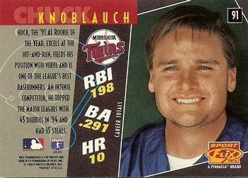 1995 Sportflix #91 Chuck Knoblauch Back