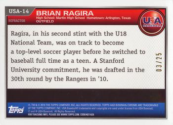 2010 Bowman Chrome - USA Stars Orange Refractors #USA-14 Brian Ragira Back