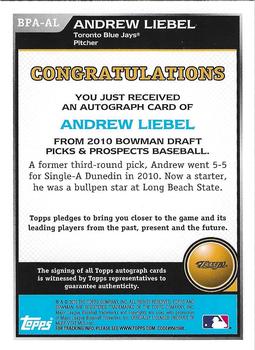 2010 Bowman Draft Picks & Prospects - Prospect Autographs #BPA-AL Andrew Liebel Back