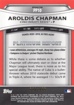 2010 Bowman Platinum - Prospects Refractors Thin Stock #PP10 Aroldis Chapman Back