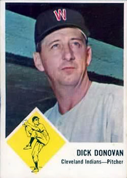1963 Fleer #11 Dick Donovan Front