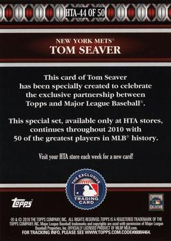 2010 Topps Logoman HTA #HTA-44 Tom Seaver Back
