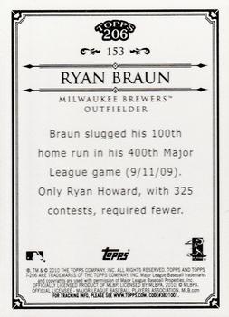 2010 Topps 206 - Bronze #153 Ryan Braun Back