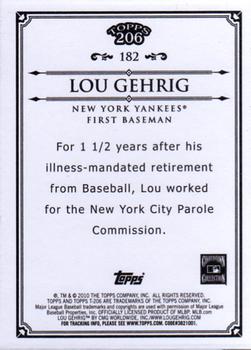 2010 Topps 206 - Bronze #182 Lou Gehrig Back