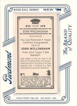 2010 Topps 206 - Mini Framed Autographs Piedmont #TA-JW Josh Willingham Back